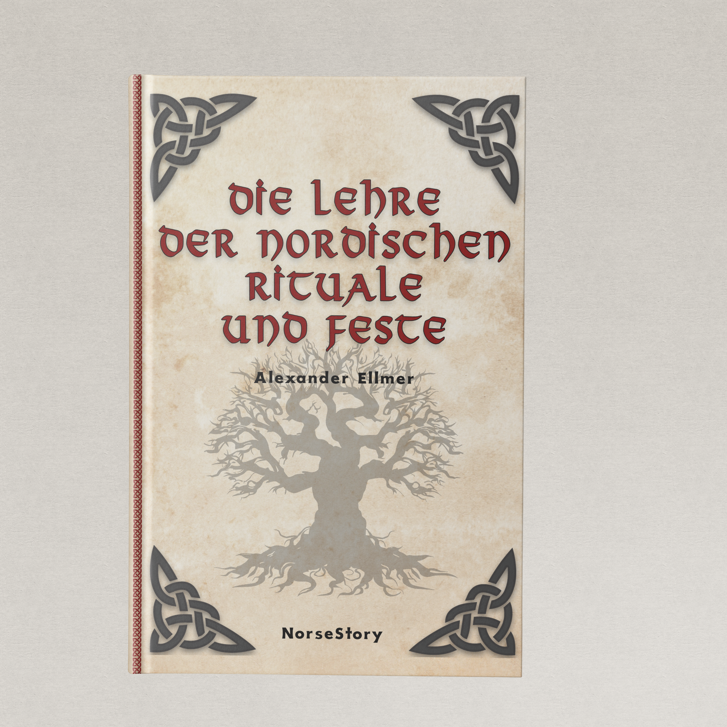 Buch 5: Die Lehre der nordischen Rituale und Feste | deutsche Ausgabe | Feiertage und Bräuche